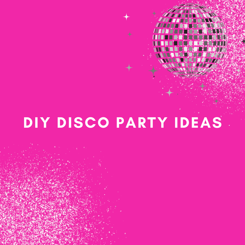 DIY Disco Party Ideas
